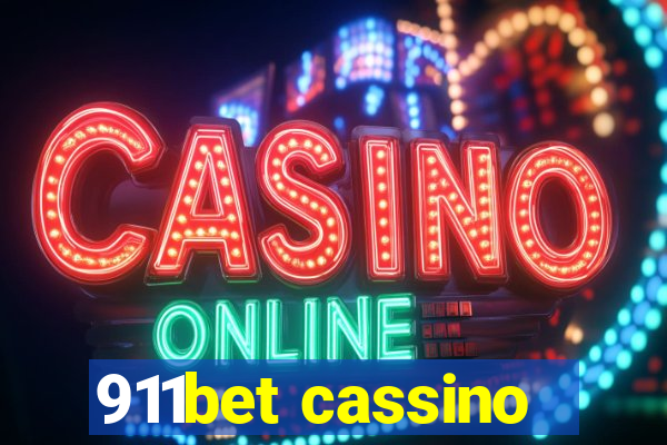 911bet cassino